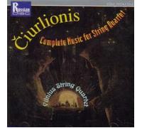 Ciurlionis - Complete Music for String Quartet