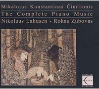 Ciurlionis: Complete Piano Music