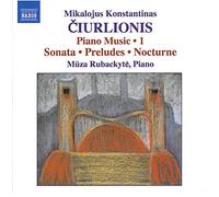 Ciurlionis – Musique pour piano (Volume 1)