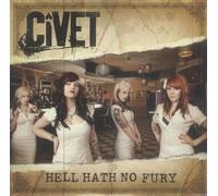 Civet - Hell Hath No Fury