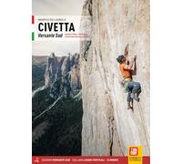 Civetta. Versante Sud. Cantoni di Pelsa, Cresta Ovest, Cantoni della Busazza, Cresta Est