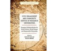 Civic Engagement And Community Service At Research Universities