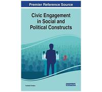 Civic Engagement In Social And Political Constructs