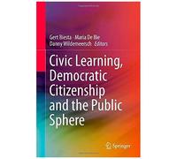 Civic Learning, Democratic Citizenship And The Public Sphere