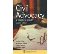Civil Advocacy Charles Foster, Jacqueline Gilliatt, Prashant Popat (Auteur)