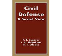 Civil Defense: A Soviet View
