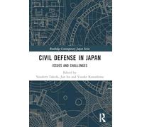 Civil Defense in Japan: Issues and Challenges