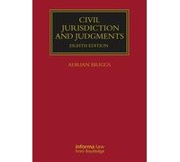 Civil Jurisdiction and Judgments - Adrian Briggs - Informa Law from Routledge - ebook (ePub) - Livre
