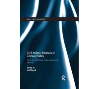 Civil-Military Relations in Chinese History