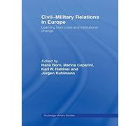 Civil-Military Relations In Europe