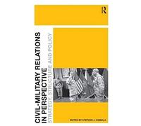 Civil-Military Relations In Perspective