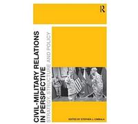 Civil-Military Relations In Perspective