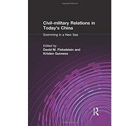 Civil-Military Relations In Today's China