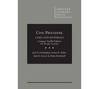 Civil Procedure: Cases And Materials, Compact Edition For Shorter Courses