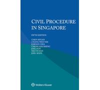 Civil Procedure in Singapore