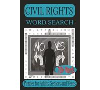 Civil Rights Words Search Book: Word Search with Easy To Read print about words related to the civil rights to keep your brain active , anxiety relief ... for Gift, Vacations, Holiday and Free Times