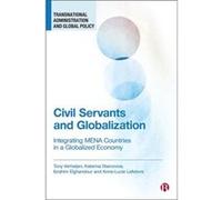 Civil Servants and Globalization by AnneLucie World Bank Lefebvre AnneLucie World Bank Lefebvre (Auteur)