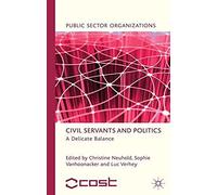 Civil Servants And Politics
