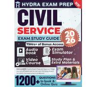 CIVIL SERVICE EXAM STUDY GUIDE 2026: Expanded and Updated Edition for Police Officer, Firefighter, Postal and More, 1200+ Questions and Answers and 79+ Hours of E-Learning Access to Pass the Exam