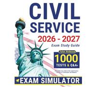 Civil Service Exam Study Guide: Extra Study Tools, Q&As & Full-Length Practice Tests for U.S. Government Job Readiness