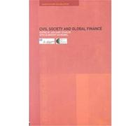 Civil Society and Global Finance, Routledge/Warwick Studies in Globalisation Jan Aart Scholte (Auteur)