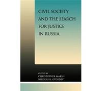 Civil Society and the Search for Justice in Russia