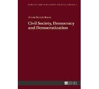 Civil Society, Democracy And Democratization