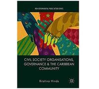 Civil Society Organisations, Governance And The Caribbean Community