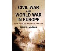 Civil War and World War in Europe – Macmillan