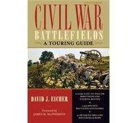 Civil War Battlefields by David J. Eicher Joan Baker (Auteur)