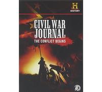 Civil War Journal: The Conflict Begins