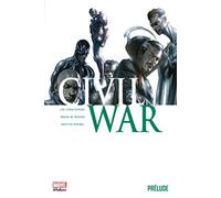 CIVIL WAR : PRELUDE