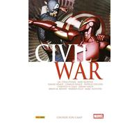 Civil War T06 : Choisir son camp