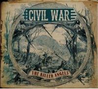 CIVIL WAR - THE KILLER ANGELS CD 11 TRACKS HEAVY METAL HARD ROCK NEUF