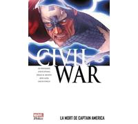 Civil War - Tome 3 - La Mort De Captain America
