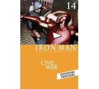 Civil War - Tome 6 - Choisir Son Camp