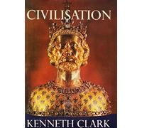 Civilisation: A Personal View