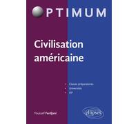 Civilisation Américaine - Youssef Ferdjani - Ellipses - broché - Méthode de langue