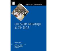 Laurent Bury – Civilisation britannique au XIXe siècle