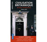 Civilisation britannique, British Civilisation (bilingue)