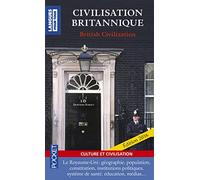 Civilisation Britannique / British Civilization (édition bilingue français-anglais)
