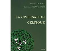 CIVILISATION CELTIQUE (LA)