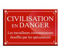 Civilisation En Danger - 20x13cm - Sticker/Autocollant