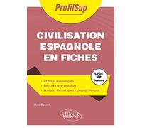 Civilisation espagnole en fiches