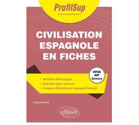 Civilisation espagnole en fiches - Idoia Elzaurdi - Ellipses - broché - Méthode de langue