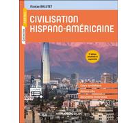 Civilisation hispano-américaine 2nde édition - Nicolas Balutet - Armand Colin - broché - Méthode de langue