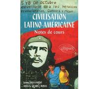 Civilisation latino-américaine, Notes de cours