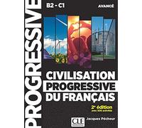 Civilisation progressive + CD audio niveau avancé 2è édition