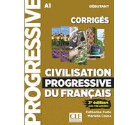Civilisation progressive du français - Niveau débutant (A1) - Corrigés - 3ème édition