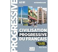 Civilisation progressive FLE niveau intermédiaire 2è édition - Ross Steele - Cle International - Livre CD - Livre CD